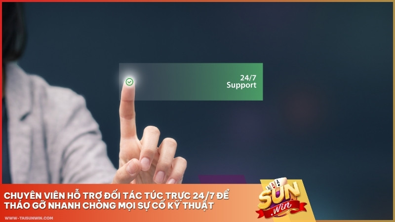 Chuyên viên hỗ trợ đối tác túc trực 24/7 để tháo gỡ nhanh chóng mọi sự cố kỹ thuật