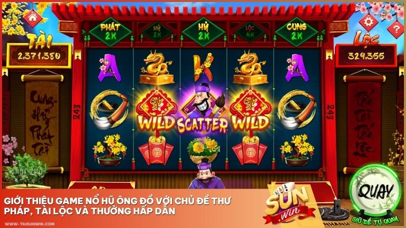 Giới thiệu game nổ hũ Ông Đồ với chủ đề thư pháp, tài lộc và thưởng hấp dẫn