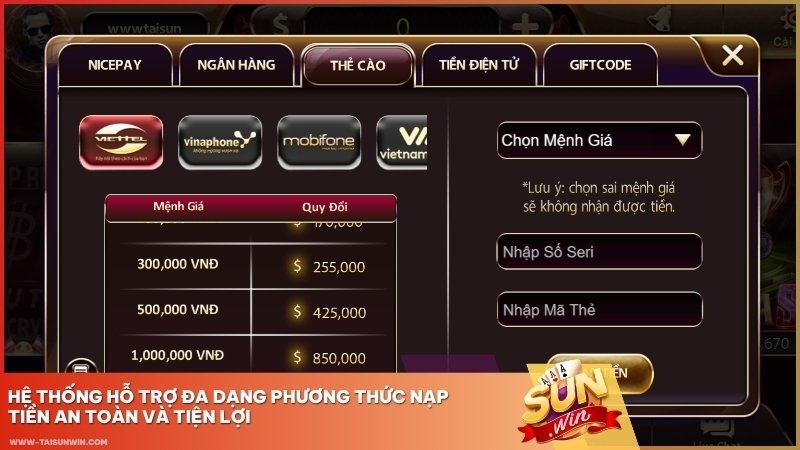 Hệ thống hỗ trợ đa dạng phương thức nạp tiền an toàn và tiện lợi